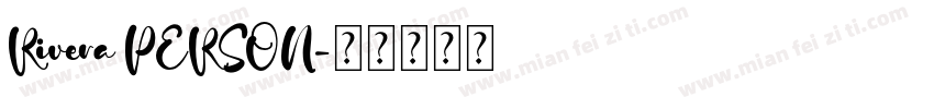 Rivera PERSON字体转换